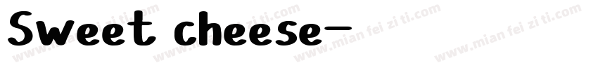 Sweet cheese字体转换